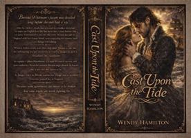 Cast Upon the Tide B0GXWD9772 Book Cover