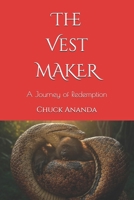 The Vest Maker: A Journey of Redemption B0F1BXGKHW Book Cover