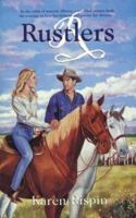 Rustlers (Palisades Pure Romance) 1576732924 Book Cover