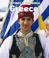 Greece (Cultures of the World (Third Edition) 1627121609 Book Cover