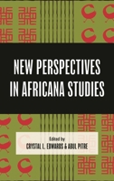 New Perspective in Africana Studies, Innovations in Africana Studies in the Era of Black Lives Matter Series 0761874089 Book Cover