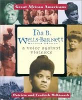 Ida B. Wells-Barnett: A Voice Against Violence (Great African Americans Series) 0894903012 Book Cover