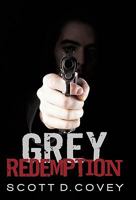 Grey Redemption 1450296378 Book Cover