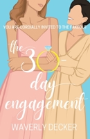 The 30-Day Engagement B0BB5KWB6K Book Cover