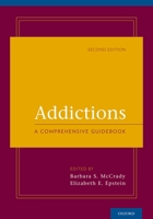 Addictions: A Comprehensive Guidebook 0199753660 Book Cover