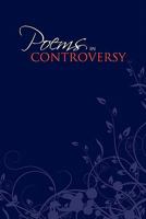 Poems in Controversy 1453580492 Book Cover