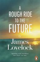 A Rough Ride to the Future 0241004764 Book Cover