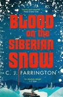 Blood on the Siberian Snow 1472133188 Book Cover