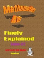 Mathematics 416 Finely Explained 1412070589 Book Cover