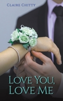 Love You, Love Me 1398462837 Book Cover