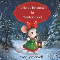 Belle's Christmas in Winterwood B0GLQZMNRG Book Cover