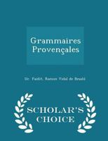 Grammaires Provençales 1017091587 Book Cover