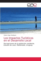 Los Impactos Turísticos en el Desarrollo Local 6203036412 Book Cover