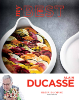 My Best: Alain Ducasse 2841237281 Book Cover
