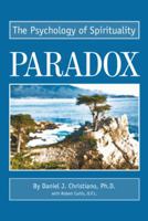 Paradox: The Psychology of Spirituality 059526350X Book Cover
