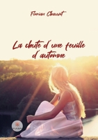 La chute d'une feuille d'automne B09C2HLYH2 Book Cover