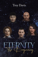 Eternity - The Beginning 1035889889 Book Cover
