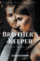 Brother's Keeper (Echoes of Vengeance) B0CWJFFJ4Z Book Cover