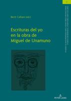 Escrituras del Yo En La Obra de Miguel de Unamuno 3631777361 Book Cover