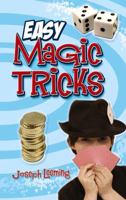 Easy Magic Tricks 0486455556 Book Cover