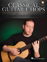Classical Guitar Chops - Essential Licks & Exercises to Maximize Your Technique 1458404234 Book Cover