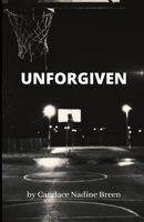 Unforgiven B08YNVH3KW Book Cover
