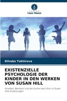 Existenzielle Psychologie Der Kinder in Den Werken Von Susan Hill (German Edition) 6200711941 Book Cover