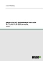 Introduction à la philosophie de l'éducation de Friedrich D. E. Schleiermacher 3640769457 Book Cover