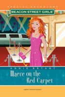 Maeve on the Red Carpet (Beacon Street Girls) (Beacon Street Girls) (Beacon Street Girls) 1416964320 Book Cover
