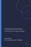 Putting Theory Into Practice: Tools for Research in Informal Settings 9460919626 Book Cover