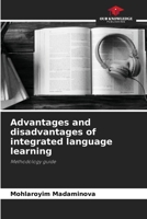 Advantages and disadvantages of integrated language learning 6205644649 Book Cover