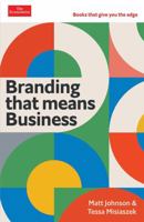 Branding That Means Business 1788168666 Book Cover