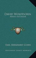 David Wolffsohn: Herzl's Successor 1163171522 Book Cover
