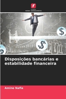 Disposições bancárias e estabilidade financeira (Portuguese Edition) 6209640087 Book Cover