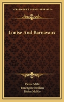 Louise Et Barnavaux 0548491739 Book Cover