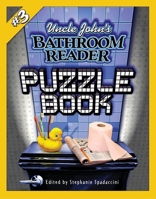 Uncle John's Bathroom Reader Puzzle Book #3 (Uncle John's Bathroom Reader) 1592233228 Book Cover