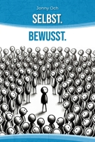 Selbst.Bewusst.: 144 Impulse für mehr Selbstvertrauen (German Edition) B0DNN3HN4C Book Cover