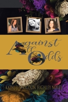 Against All Odds 1480885193 Book Cover