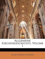 Allgemeine Kirchengeschichte, Erster Band. 1178787435 Book Cover