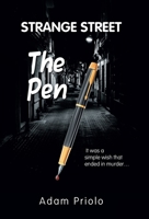 The Pen: Strange Street 1665778822 Book Cover