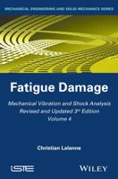 Mechanical Vibration and Shock, Fatigue Damage 1848216475 Book Cover