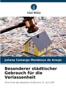 Besonderer städtischer Gebrauch für die Verlassenheit 620732921X Book Cover