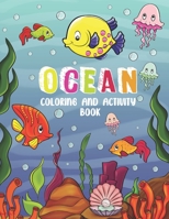 Ocean Coloring and Activity Book: Coloring, mazes, puzzles, word search, and More! (for kids ages 4-8) B087SD83JH Book Cover