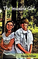 The Invisible Girl 1466953969 Book Cover