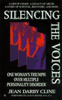 Silencing the voices: one woman's experience with multiple personality d 0425156931 Book Cover