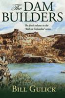 The Dam Builders 0826334865 Book Cover