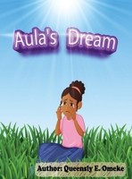 Aula's Dream 391081008X Book Cover