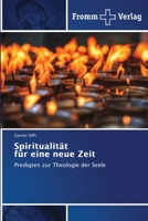Spiritualit�t f�r eine neue Zeit 6138374371 Book Cover
