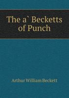 The a Becketts of Punch 5518459335 Book Cover