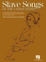 Slave Songs of the United States (Piano/Vocal/Guitar) 1423422627 Book Cover